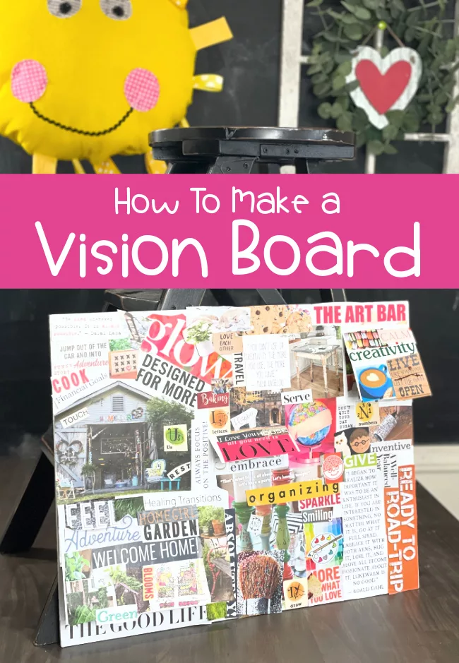 How to Make a Vision Board That Works for Kids and Adults - Laura Kelly ...