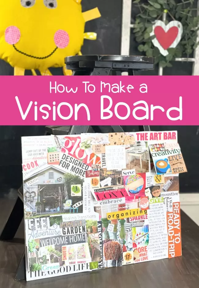 How to Make a Vision Board That Works for Kids and Adults - Laura Kelly ...